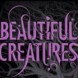 Beautiful Creatures