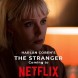 Lily Loveless - The Stranger (Intimidation) sur Netflix