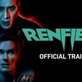 Nicholas Hoult | Découvrez le trailer de Renfield